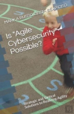 Bertrand.pt - Is Agile Cybersecurity Possible?