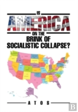 Bertrand.pt - Is America On The Brink Of Socialistic Collapse?