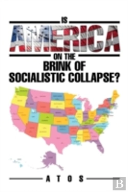 Bertrand.pt - Is America On The Brink Of Socialistic Collapse?
