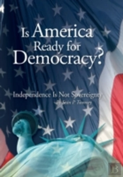 Bertrand.pt - Is America Ready For Democracy?