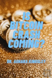 Is Bitcoin Crash Coming?