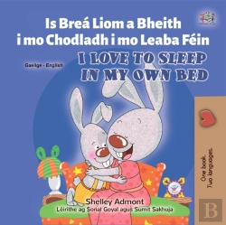 Bertrand.pt - Is Brea Liom A Bheith I Mo Chodladh I Mo Leaba Feini Love To Sleep In My Own Bed
