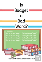 Is Budget A Bad Word?