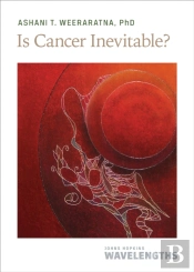 Is Cancer Inevitable?
