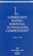 Is Community Rating Essential To Managed Competition?