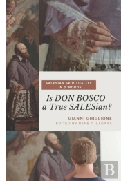 Is Don Bosco A True Salesian?