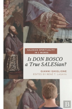 Bertrand.pt - Is Don Bosco A True Salesian?