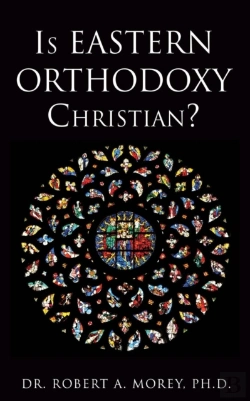Bertrand.pt - Is Eastern Orthodoxy Christian?