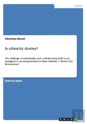 Is Ethnicity Destiny?