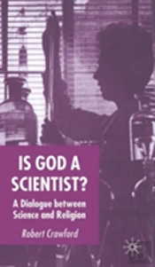 Is God A Scientist?