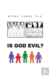 Is God Evil?