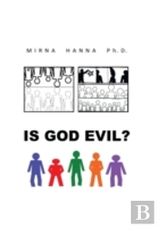 Is God Evil?
