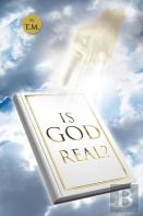 Is God For Real?