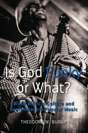 Is God Funky Or What?