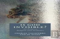 Is God Invisible?