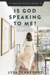Is God Speaking To Me?