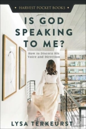 Is God Speaking To Me?