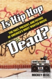 Is Hip Hop Dead?