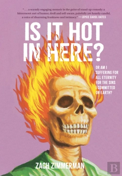Bertrand.pt - Is It Hot In Here (Or Am I Suffering For All Eternity For The Sins I Committed On Earth)?