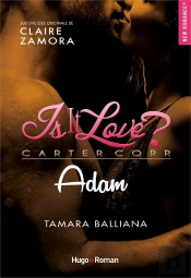 Is It Love ? Tome 5 : Adam