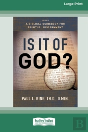 Is It Of God?