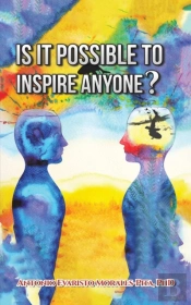 Is It Possible To Inspire Anyone?