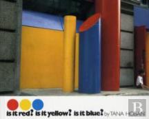 Is It Red? Is It Yellow? Is It Blue?
