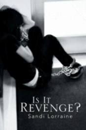 Is It Revenge?