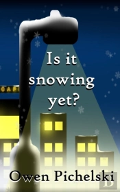 Is It Snowing Yet?