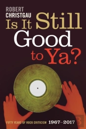 Is It Still Good To Ya?