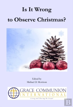 Bertrand.pt - Is It Wrong To Observe Christmas?