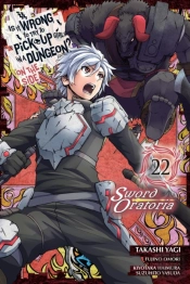 Is It Wrong To Try To Pick Up Girls In A Dungeon? On The Side: Sword Oratoria, Vol. 22 (Manga)