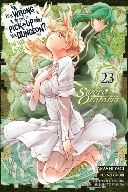 Bertrand.pt - Is It Wrong To Try To Pick Up Girls In A Dungeon? On The Side: Sword Oratoria, Vol. 23 (Manga)