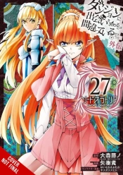 Is It Wrong To Try To Pick Up Girls In A Dungeon? On The Side: Sword Oratoria, Vol. 27 (Manga)