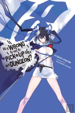Bertrand.pt - Is It Wrong To Try To Pick Up Girls In A Dungeon?, Vol. 18 (Light Novel)