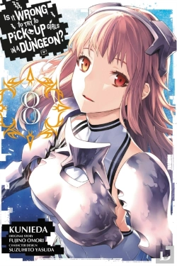 Bertrand.pt - Is It Wrong To Try To Pick Up Girls In A Dungeon?, Vol. 8 (Manga)
