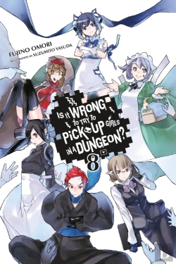 Bertrand.pt - Is It Wrong To Try To Pick Up Girls In A Dungeon?, Vol. 8 (Novel)