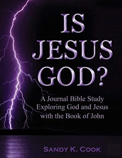 Bertrand.pt - Is Jesus God : A Journal Bible Study Exp