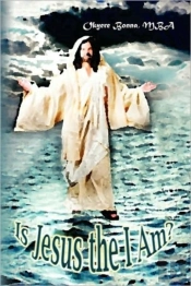 Is Jesus The I Am?