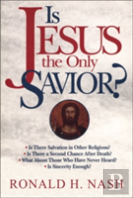 Is Jesus The Only Savior?