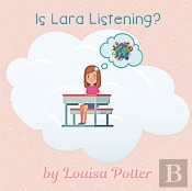 Is Lara Listening?