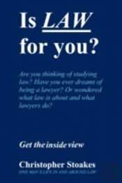 Is Law For You?