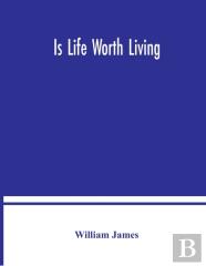 Is Life Worth Living