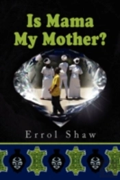 Is Mama My Mother?
