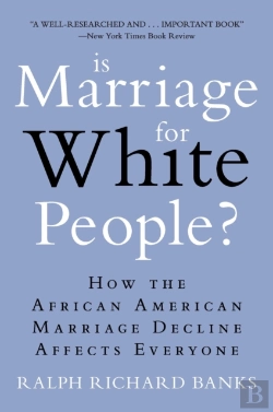 Bertrand.pt - Is Marriage For White People?
