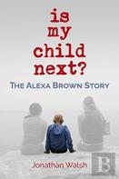 Is My Child Next?