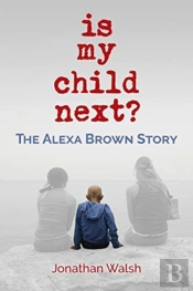 Is My Child Next?
