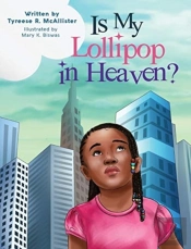 Is My Lollipop In Heaven?