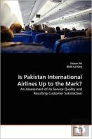 Is Pakistan International Airlines Up To The Mark?