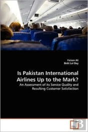 Is Pakistan International Airlines Up To The Mark?